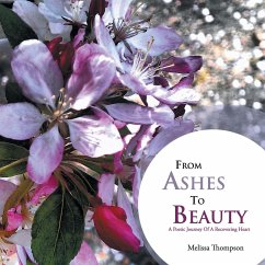 From Ashes to Beauty - Thompson, Melissa
