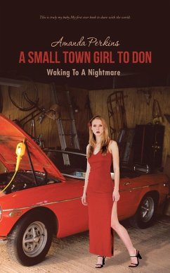A Small Town Girl to Don - Perkins, Amanda
