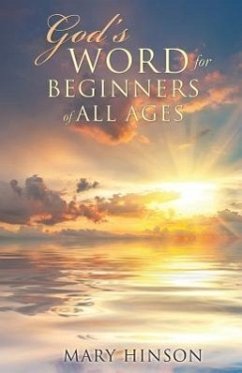 God's Word for Beginners of All Ages - Hinson, Mary