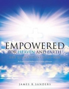 Empowered for Heaven and Earth - Sanders, James R.