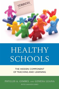 Healthy Schools - Gimbel, Phyllis A.; Leana, Lenesa