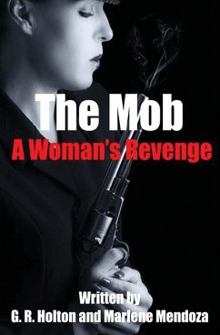 The Mob - Holton, G. R.; Mendoza, Marlene