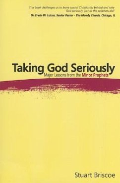 Taking God Seriously - Briscoe, Stuart
