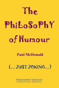 The Philosophy of Humour - Mcdonald, Paul