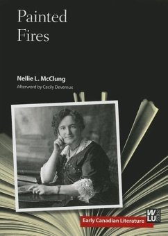 Painted Fires - McClung, Nellie L