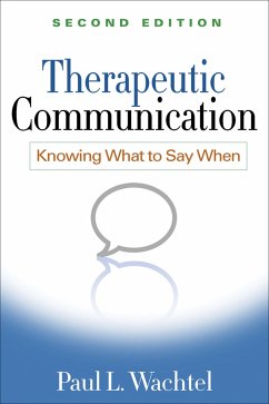 Therapeutic Communication - Wachtel, Paul L.