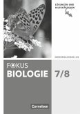 Fokus Biologie - Neubearbeitung - Gymnasium Niedersachsen G9 - 7./8. Schuljahr / Fokus Biologie, Gymnasium Niedersachsen G9, Neubearbeitung 4