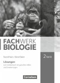 Fachwerk Biologie - Nordrhein-Westfalen 2013 - Band 2 - Teil B / FachWerk Biologie, Realschule Nordrhein-Westfalen .2, Tl.B