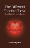 The Different Facets of Love