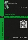 Deutsche Beiträge zum 15. Internationalen Slavistenkongress Minsk 2013