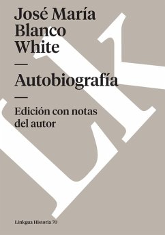 Autobiografía - Blanco White, José María