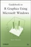 Guidebook to R Graphics Using Microsoft Windows (eBook, ePUB)