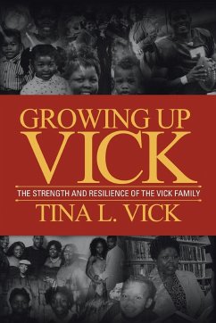 Growing Up Vick - Vick, Tina