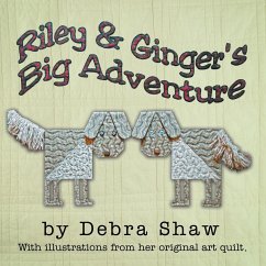 Riley and Ginger's Big Adventure - Shaw, Debra