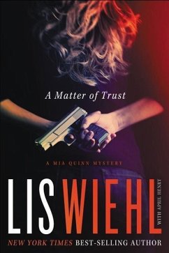 A Matter of Trust - Wiehl, Lis