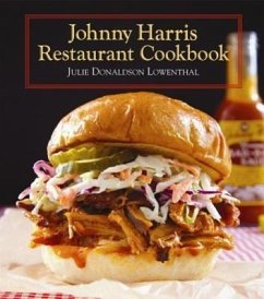 Johnny Harris Restaurant Cookbook - Lowenthal, Julie