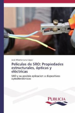 Películas de SRO: Propiedades estructurales, ópticas y eléctricas - Luna López, José Alberto