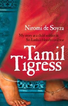 Tamil Tigress - De Soyza, Niromi