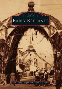 Early Redlands - Deegan, Ann Cordy; Carrillo, Maria Y