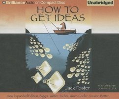How to Get Ideas - Foster, Jack