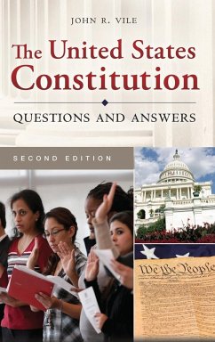 The United States Constitution - Vile, John