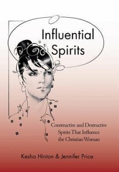 Influential Spirits - Hinton, Kesha; Price, Jennifer