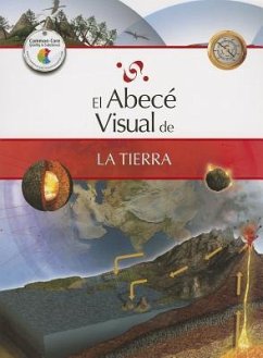 El Abece Visual de la Tierra = The Illustrated Basics of Earth