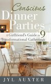 Conscious Dinner Parties