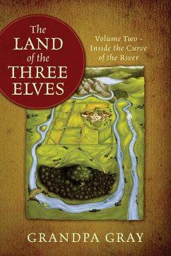 The Land of the Three Elves - Gray, Grandpa