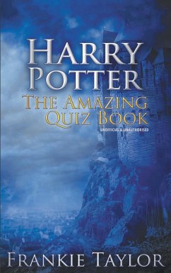 Harry Potter - The Amazing Quiz Book - Taylor, Frankie