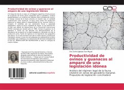 Productividad de ovinos y guanacos al amparo de una legislación idónea