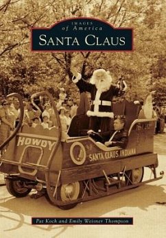 Santa Claus - Koch, Pat; Thompson, Emily Weisner