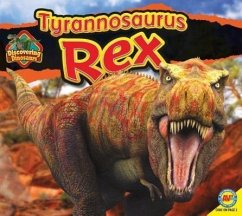 Tyrannosaurus Rex - Carr, Aaron