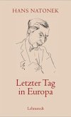 Letzter Tag in Europa