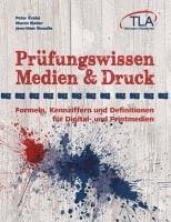 Prüfungswissen Medien & Druck von Peter Krahe; Marco Naber; Jens-Uwe  Steudte - Schulbücher portofrei bei bücher.de