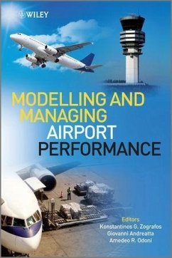 Modelling and Managing Airport Performance (eBook, ePUB)