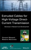 Extruded Cables for High-Voltage Direct-Current Transmission (eBook, ePUB)