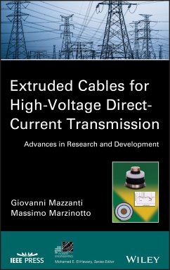 Extruded Cables for High-Voltage Direct-Current Transmission (eBook, ePUB) - Mazzanti, Giovanni; Marzinotto, Massimo