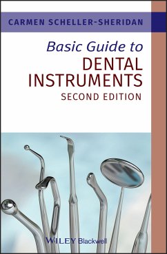 Basic Guide to Dental Instruments (eBook, PDF) - Scheller-Sheridan, Carmen