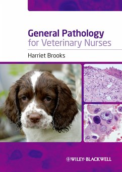 General Pathology for Veterinary Nurses (eBook, ePUB) - Brooks, Harriet
