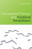 Occupational Therapy and Vocational Rehabilitation (eBook, ePUB)