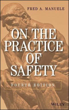 On the Practice of Safety (eBook, PDF) - Manuele, Fred A.