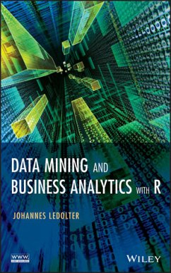 Data Mining and Business Analytics with R (eBook, PDF) - Ledolter, Johannes