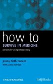 How to Survive in Medicine (eBook, ePUB)