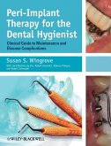 Peri-Implant Therapy for the Dental Hygienist (eBook, PDF)