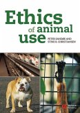 Ethics of Animal Use (eBook, PDF)