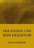 Der Einzige und sein Eigentum (eBook, ePUB)