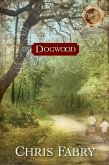 Dogwood (eBook, ePUB)