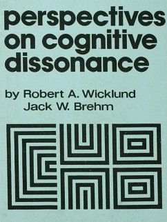 Perspectives on Cognitive Dissonance (eBook, PDF) - Wicklund, R. A.; Brehm, J. W.