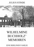 Wilhelmine Buchholz' Memoiren (eBook, ePUB)